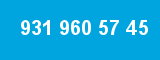 931 960 57 45 931 960 57 45